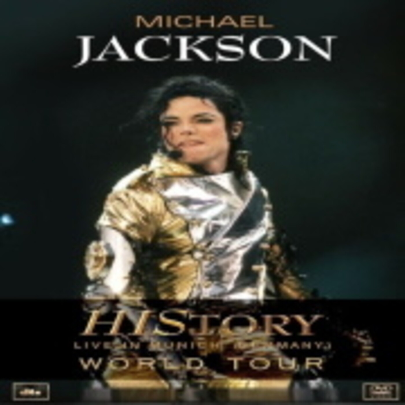 Michael Jackson, History World Tour Live in Munich 1997 episode artwork