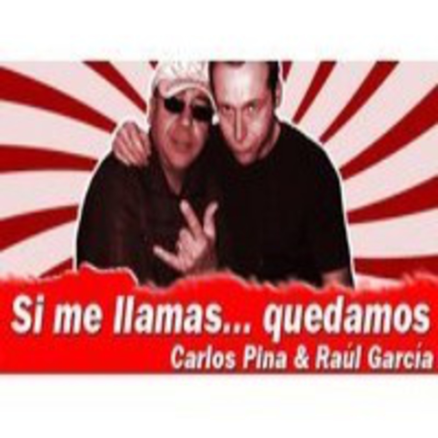 Si Me Llamas, Quedamos... 24/10/11 episode artwork
