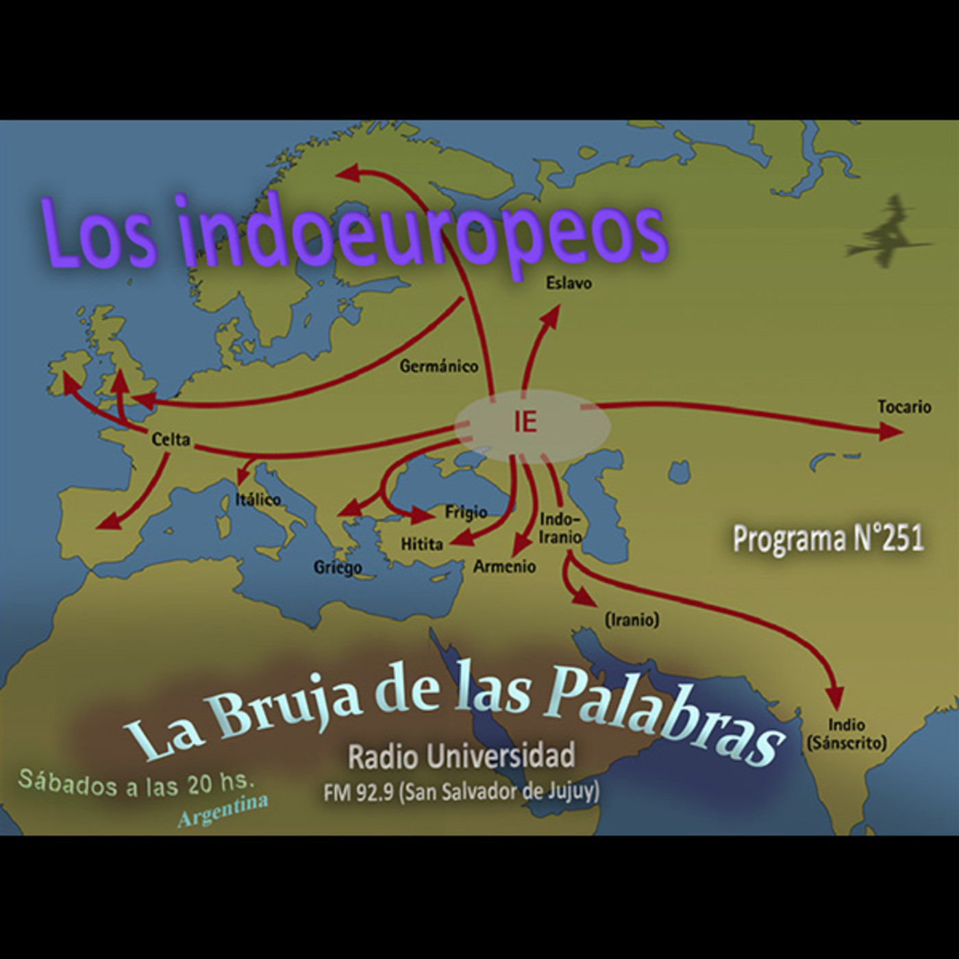 La Bruja de las Palabras -251- Los indoeuropeos BLOQUE 2 episode artwork