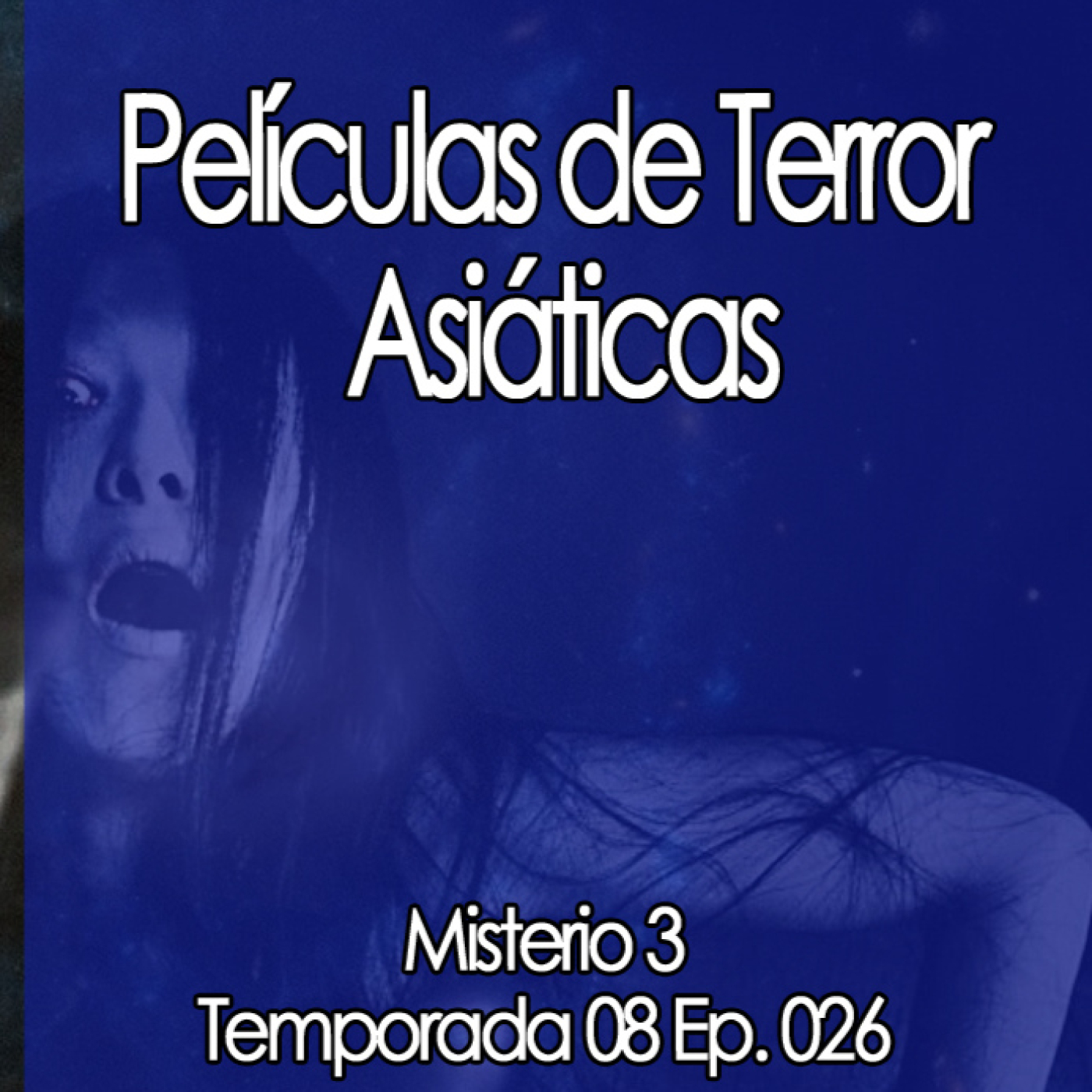 Misterio3 Películas de Terror Asiáticas episode artwork