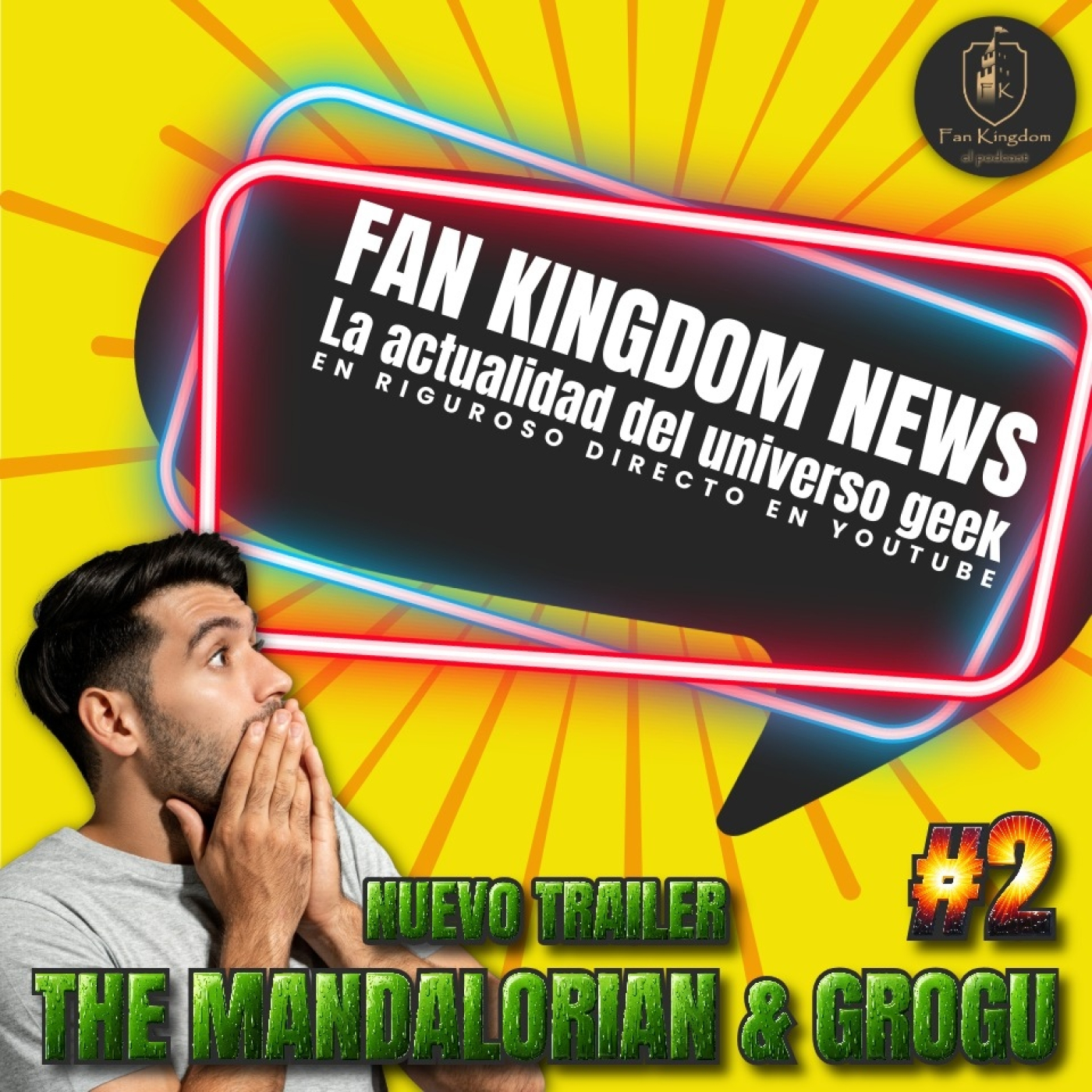 Nuevo Trailer de The Mandalorian y Grogu | Fan Kingdom News