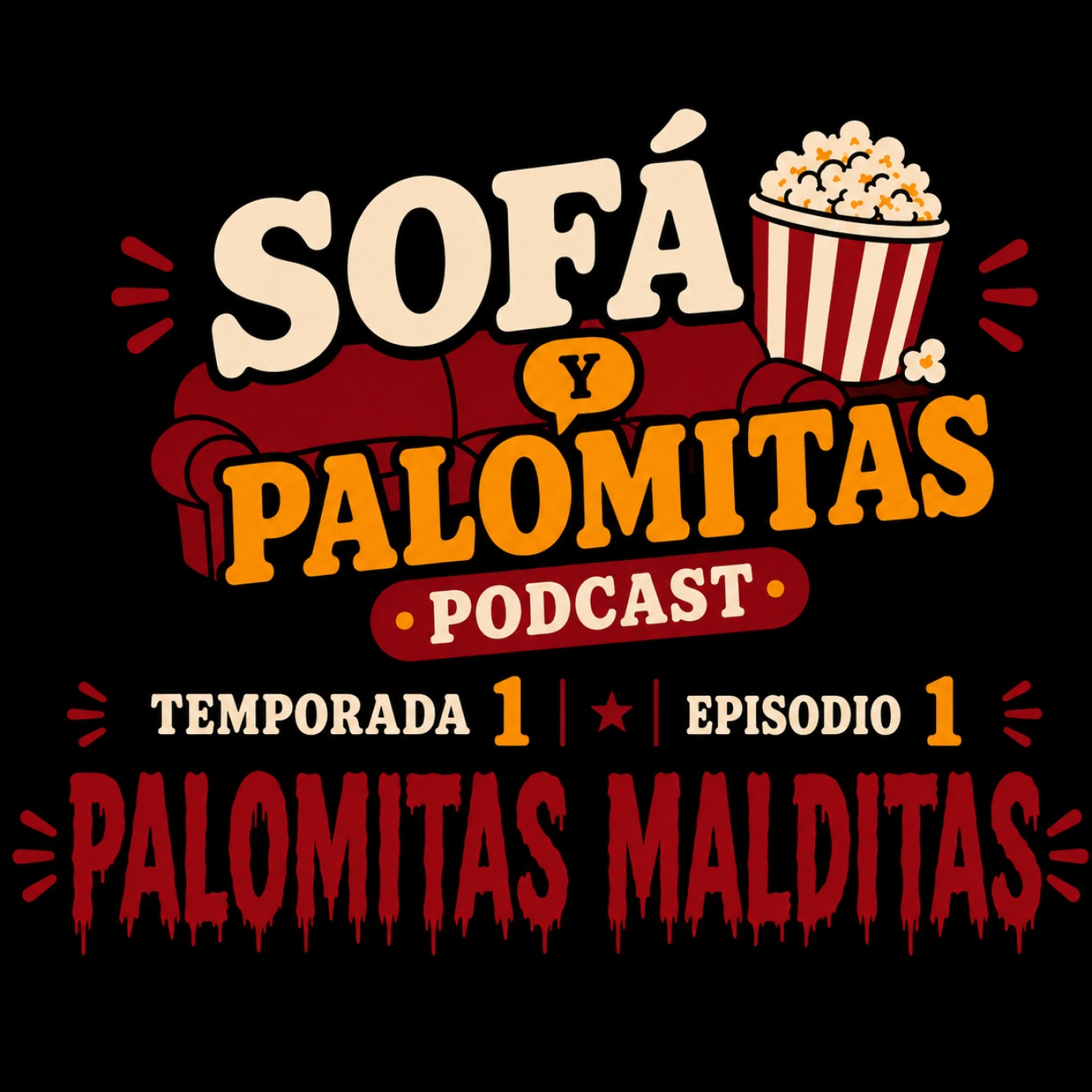 T1E1 - "Palomitas Malditas" (23/05/2026) episode artwork