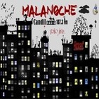 Malanoche Programa 145