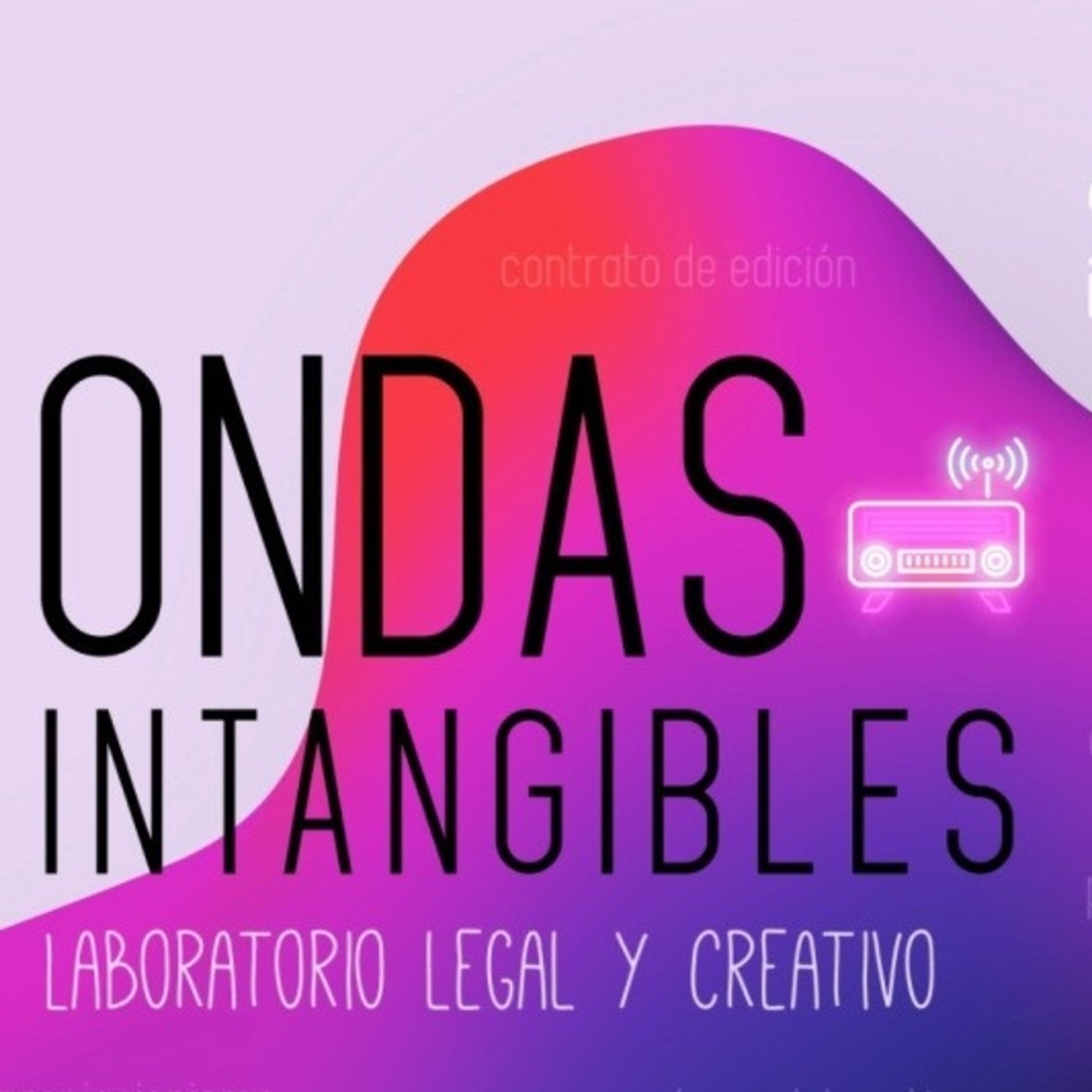 Ondas Intangibles laboratorio legal y creativo