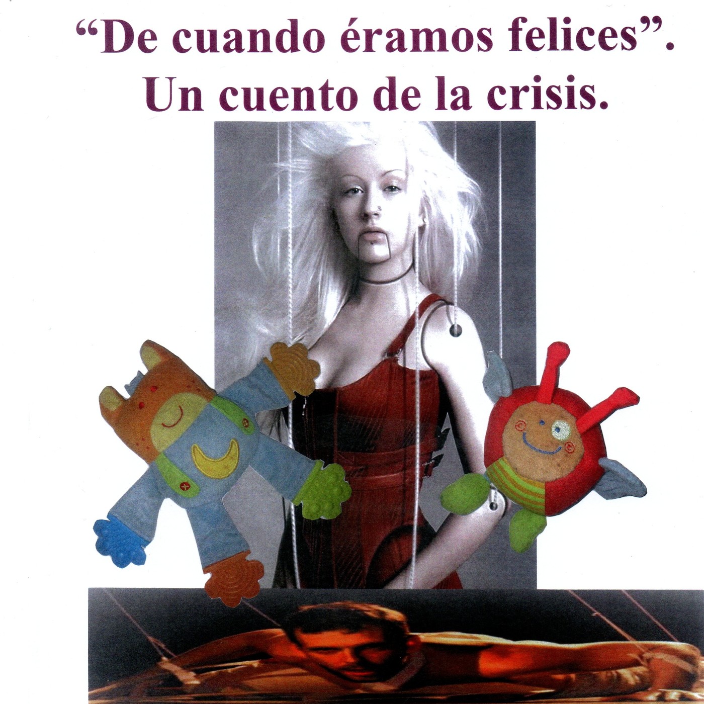 De cuando éramos felices. Un cuento de la crisis