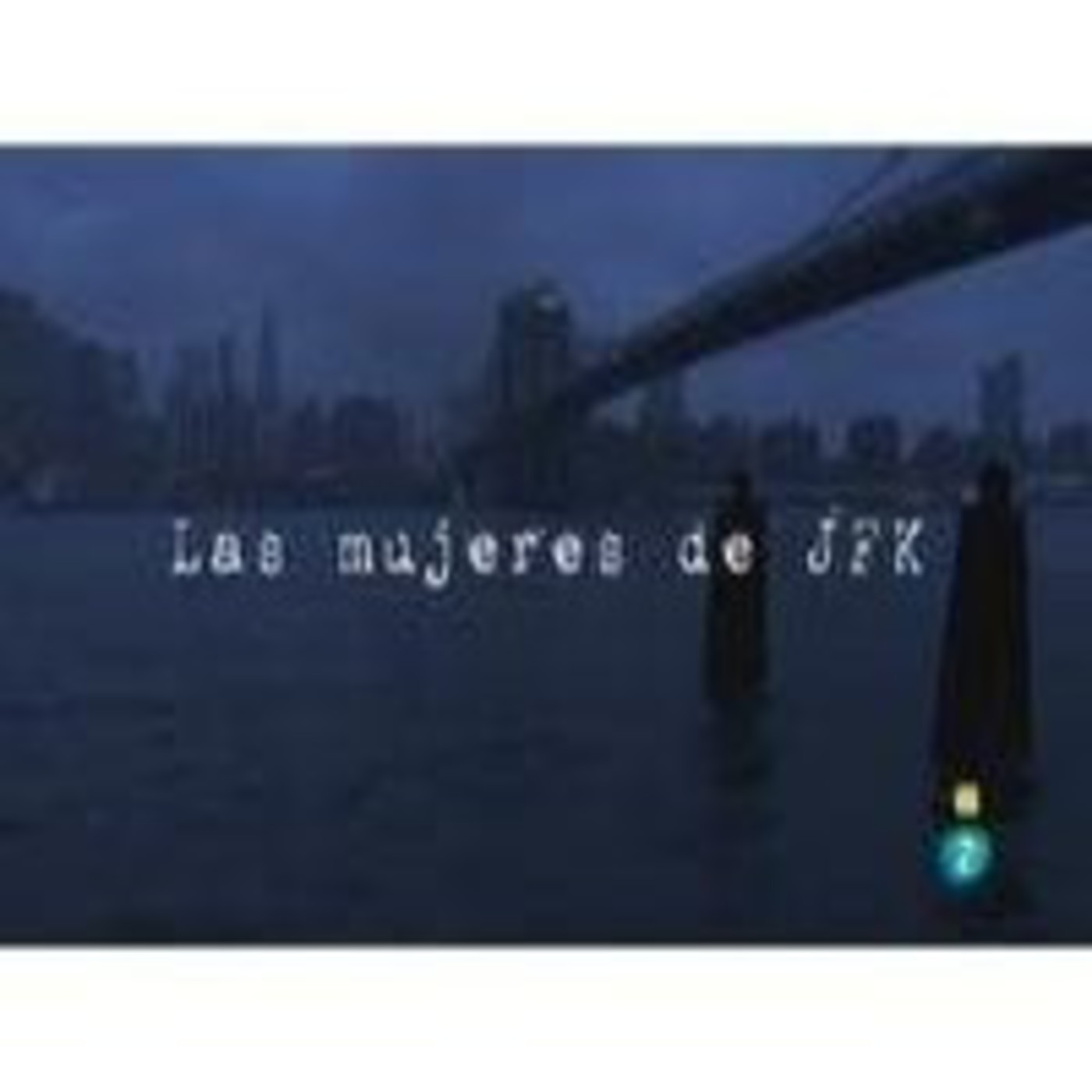 Las mujeres de JFK