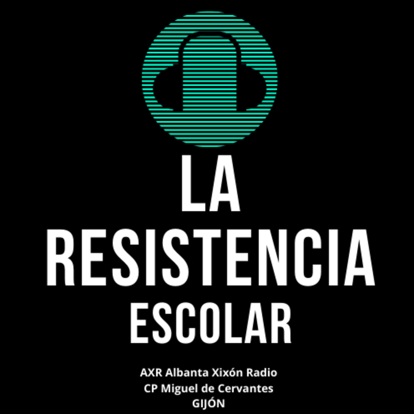 LA RESISTENCIA ESCOLAR