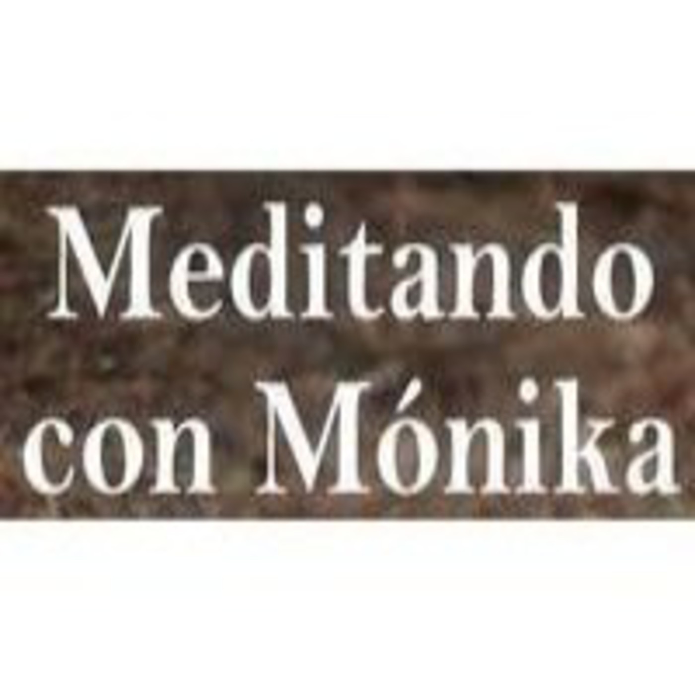 Meditando con Monika: Activando el chakra “Estrella de la Tierra” 15 Septiembre episode artwork