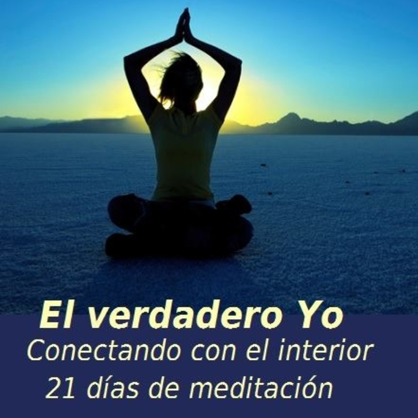 21 días de meditación, conectando con el interior