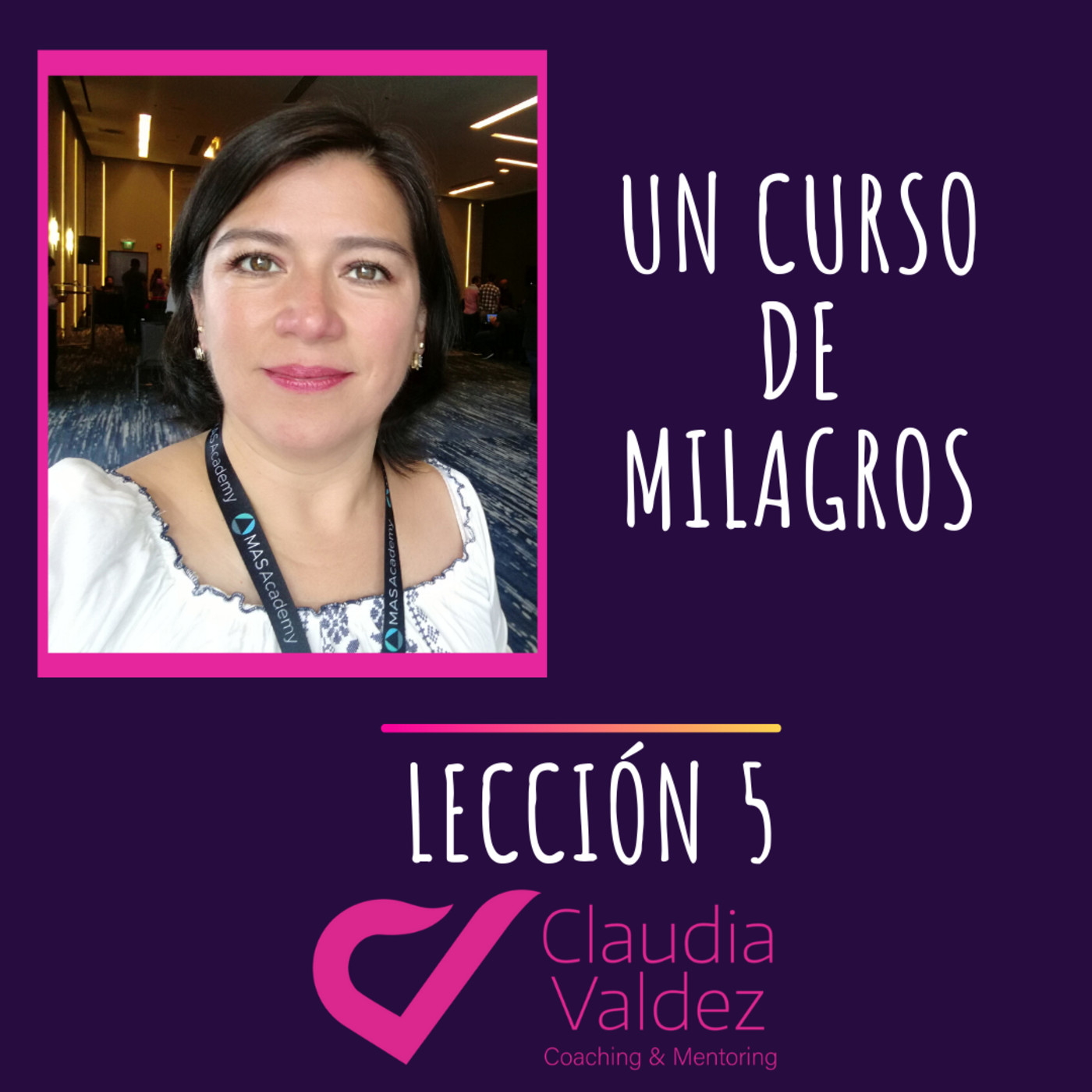 Estudio de los Ejercicios de UCDM