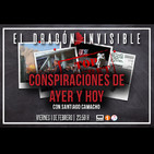 EDI 3x20 - Conspiraciones de ayer y hoy (con Santiago Camacho)