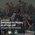 Bandidaje en México en el siglo XIX