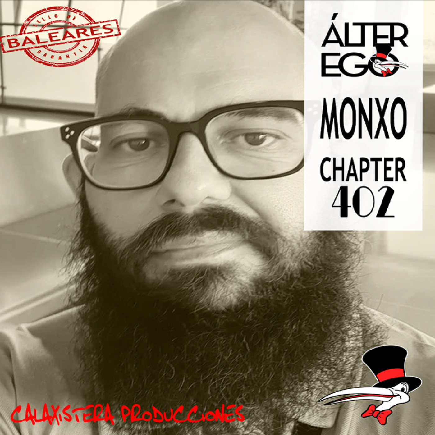 ÁLTER EGO by GLASS HAT (Chapter 402) with MONXO (Especial Ibiza)