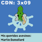 CdN 3x09 - Mis queridos asesinos: Martin Dumollard