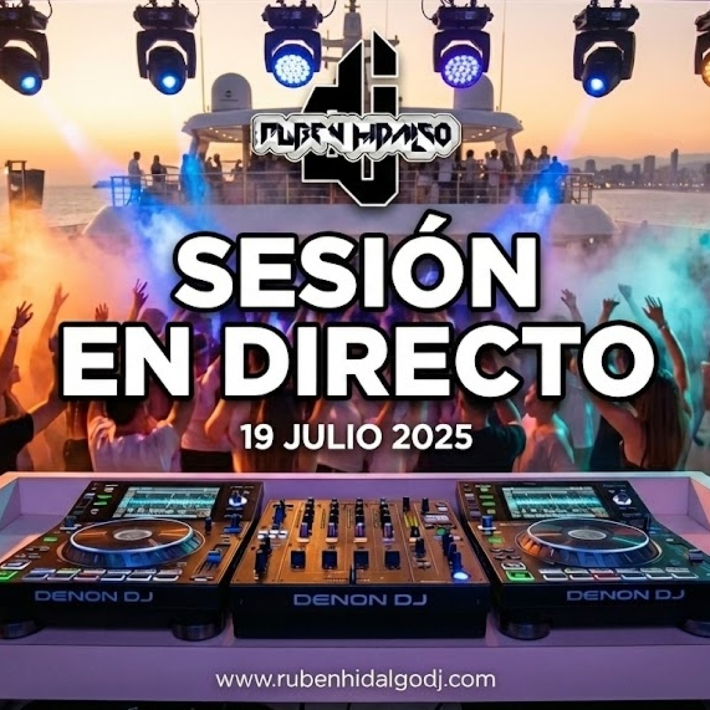 Dj Ruben Hidalgo - Sesión en Directo - 19 Julio 2025 - www.rubenhidalgodj.com episode artwork