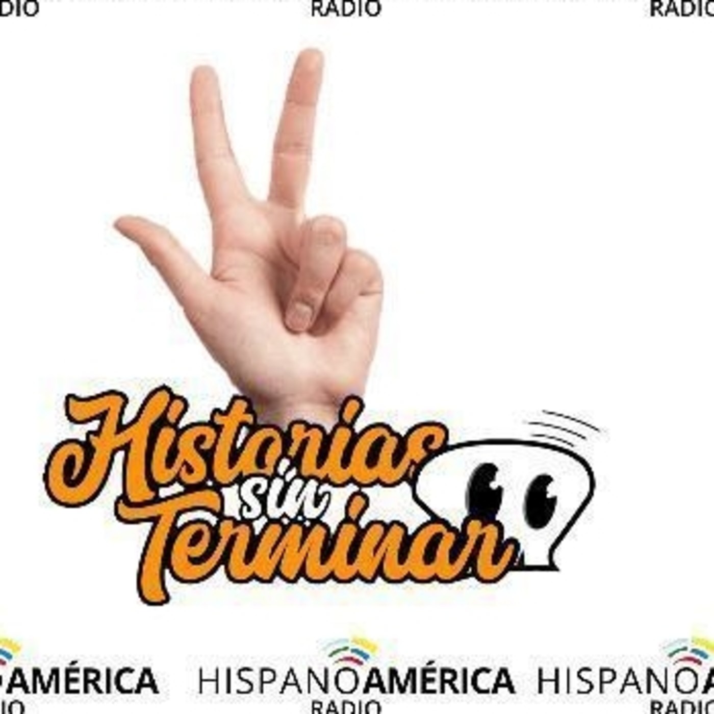 Historias Sin Terminar Podcast