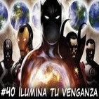 CVB Tomos y Grapas, Cómics - Capítulo # 40 - Ilumina tu venganza