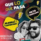 1° Programa Que lo que Pasa