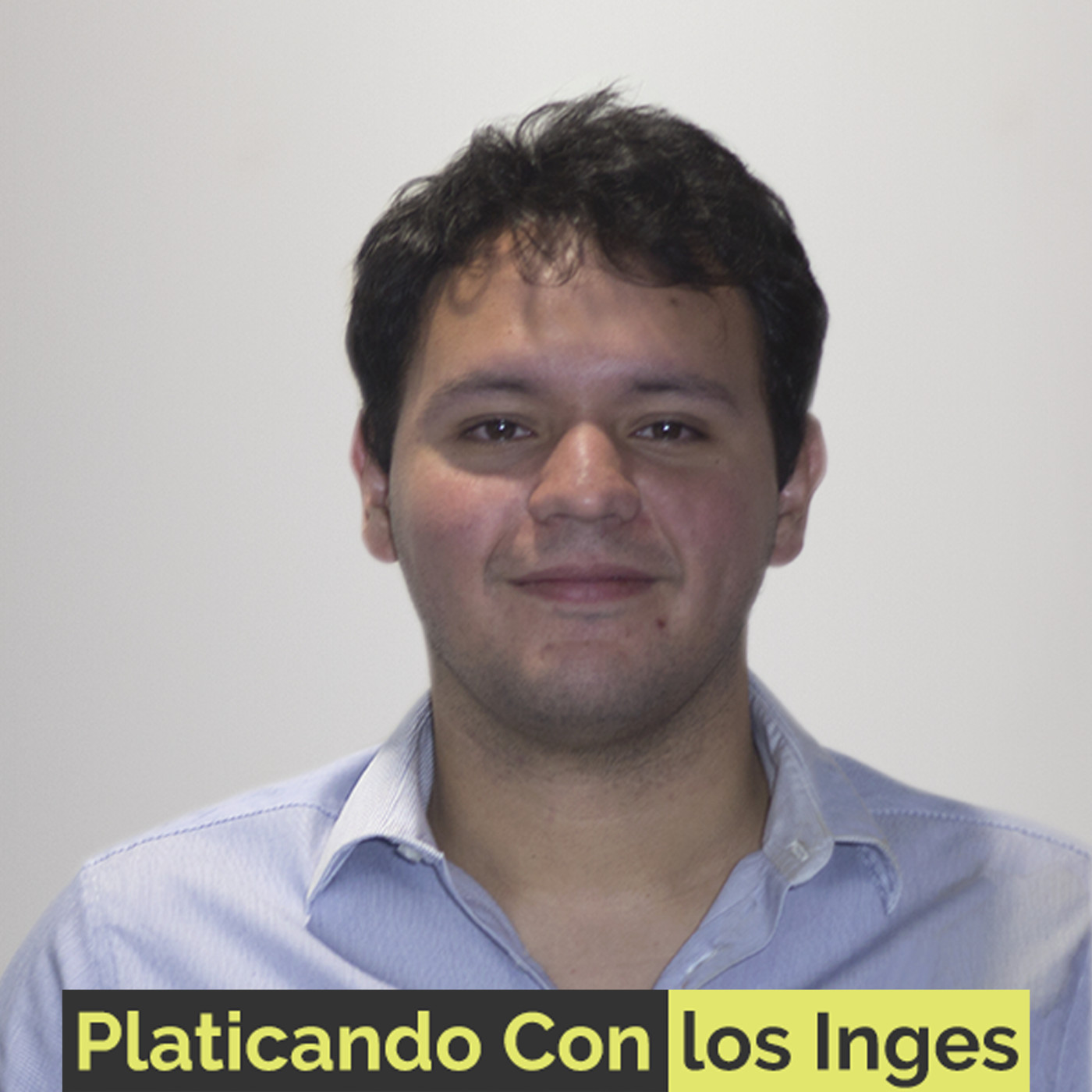 Platicando Con los Inges