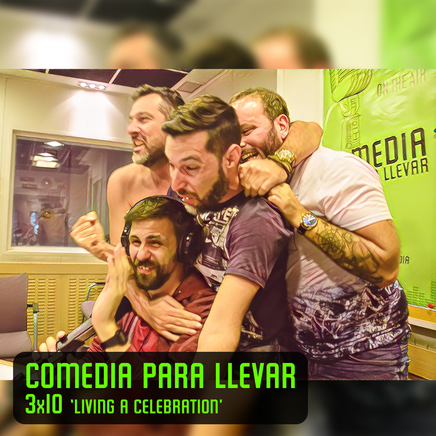 Comedia Para Llevar 3x10 'Living a celebration'