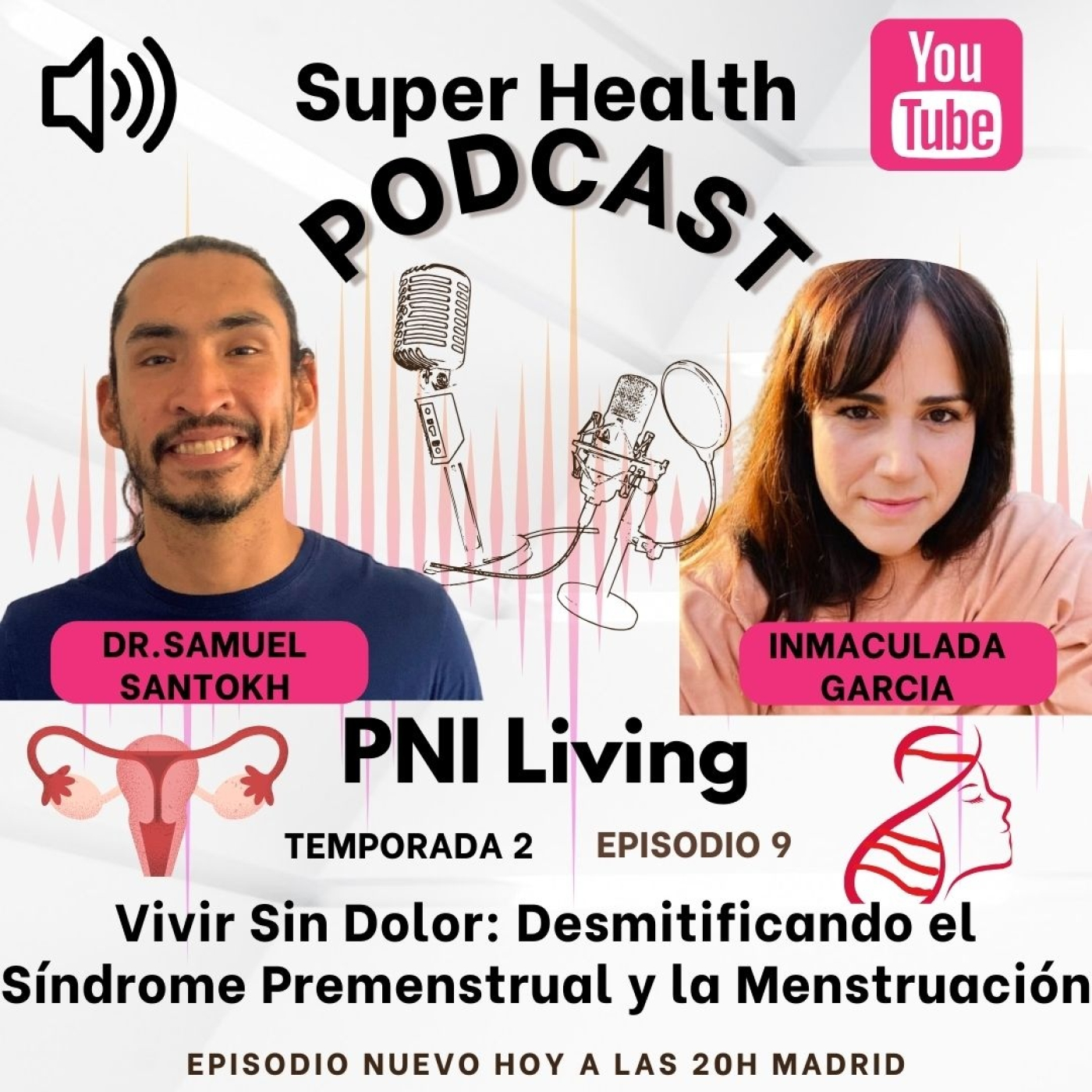 Super Health Podcast PNI Living en Español