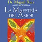 ORACIÓN PARA EL AMOR POR UNO MISMO del libro LA MAESTRÍA DEL AMOR de MIGUEL RUIZ