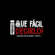 Que Facíl decirlo - Capitulo 1