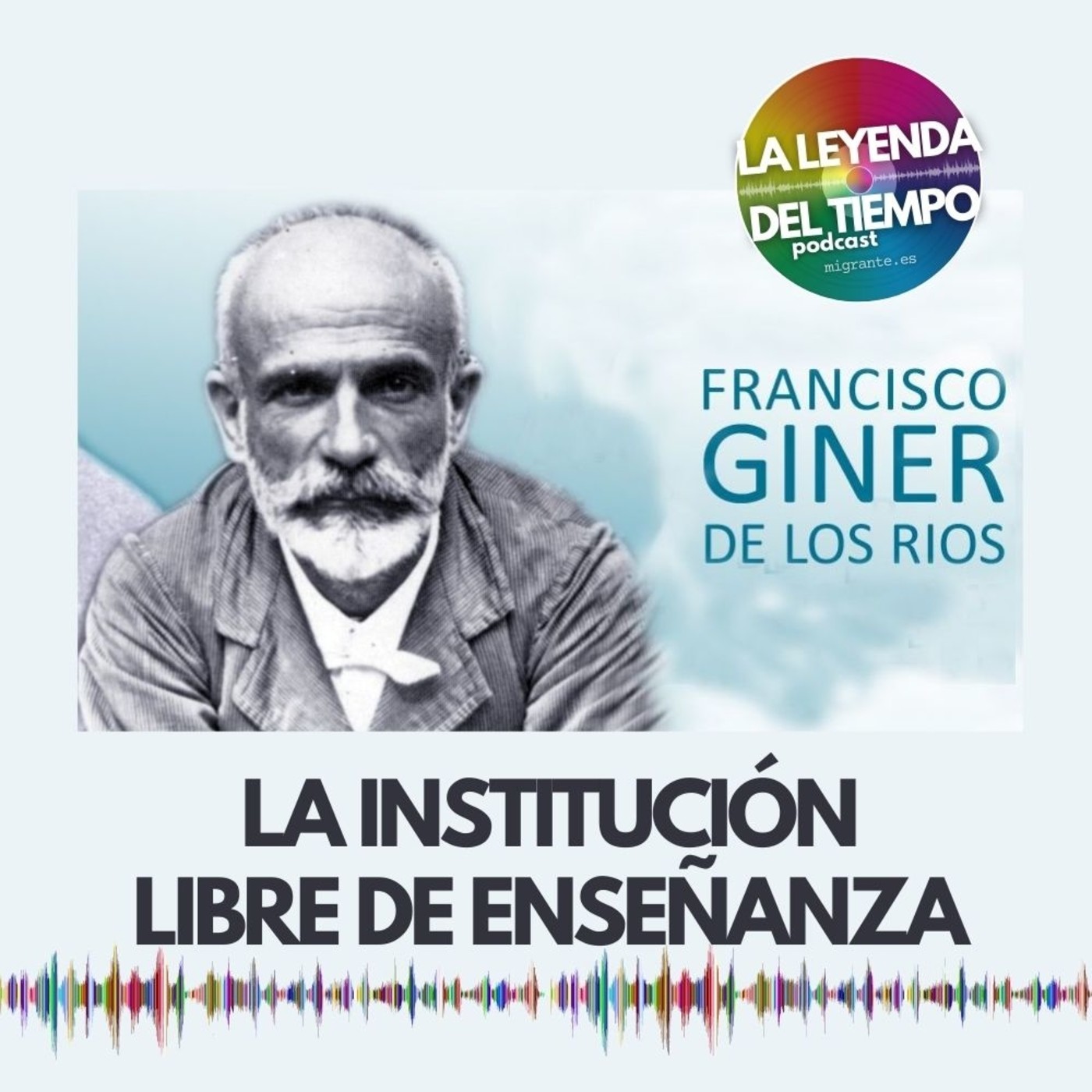 La Leyenda del Tiempo - podcast