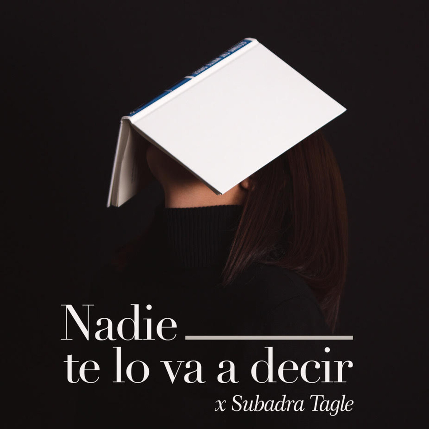 Nadie te lo va a decir