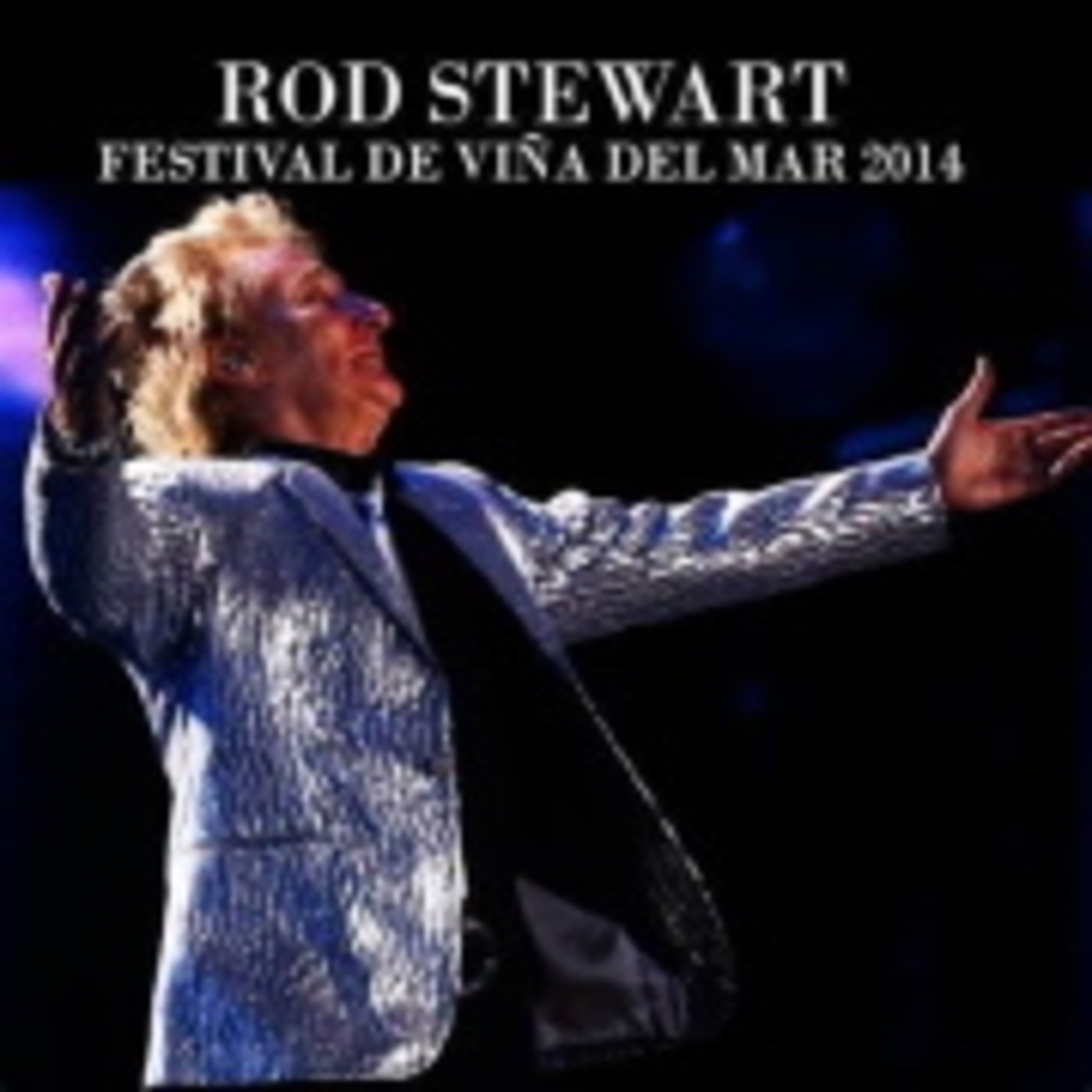Rod Stewart, Viña del Mar Chile 2014 episode artwork