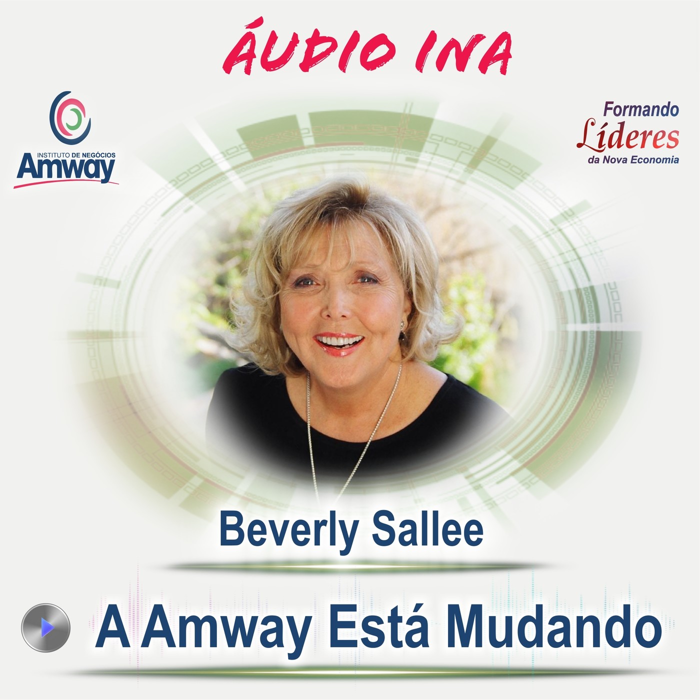 A Amway Está Mudando - Beverly Sallee episode artwork