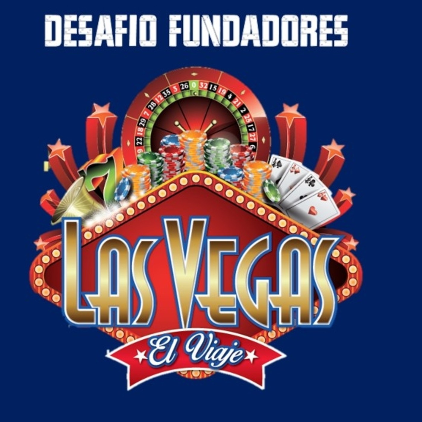 Desafío Fundadores Las Vegas II