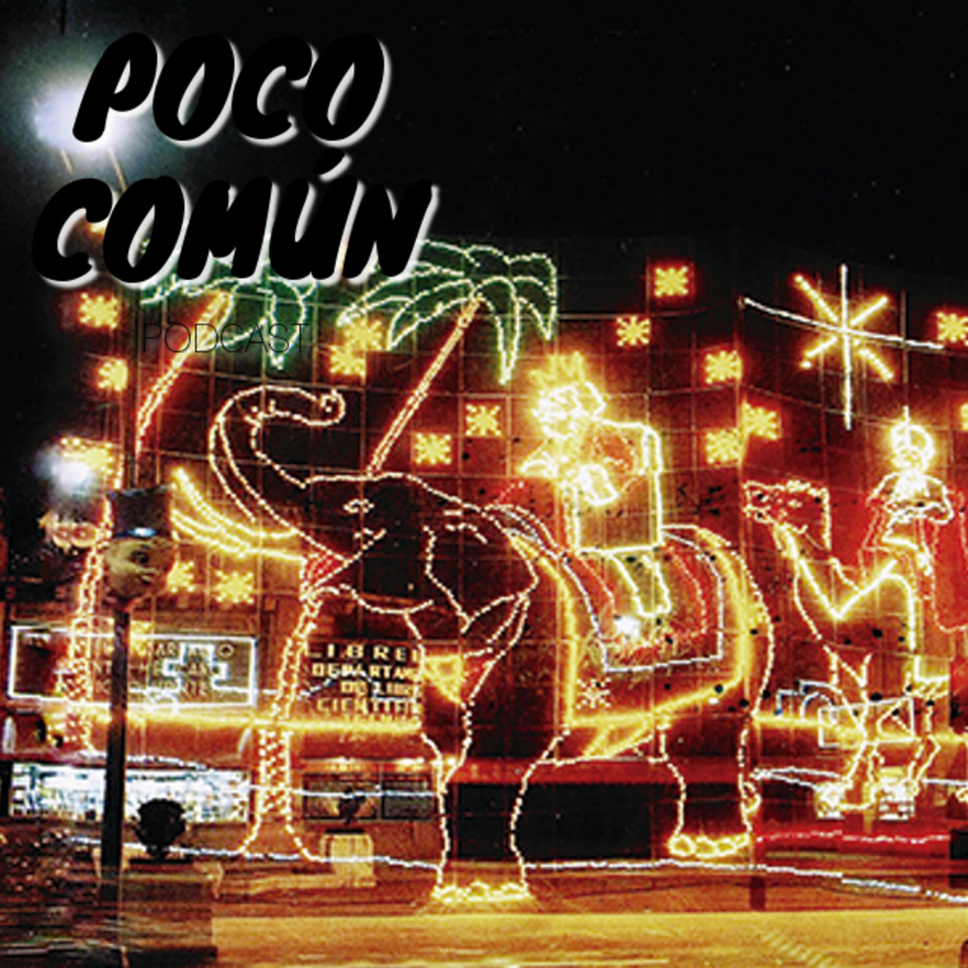 Poco Común Ep.55 "Navidades de mi Infancia" episode artwork