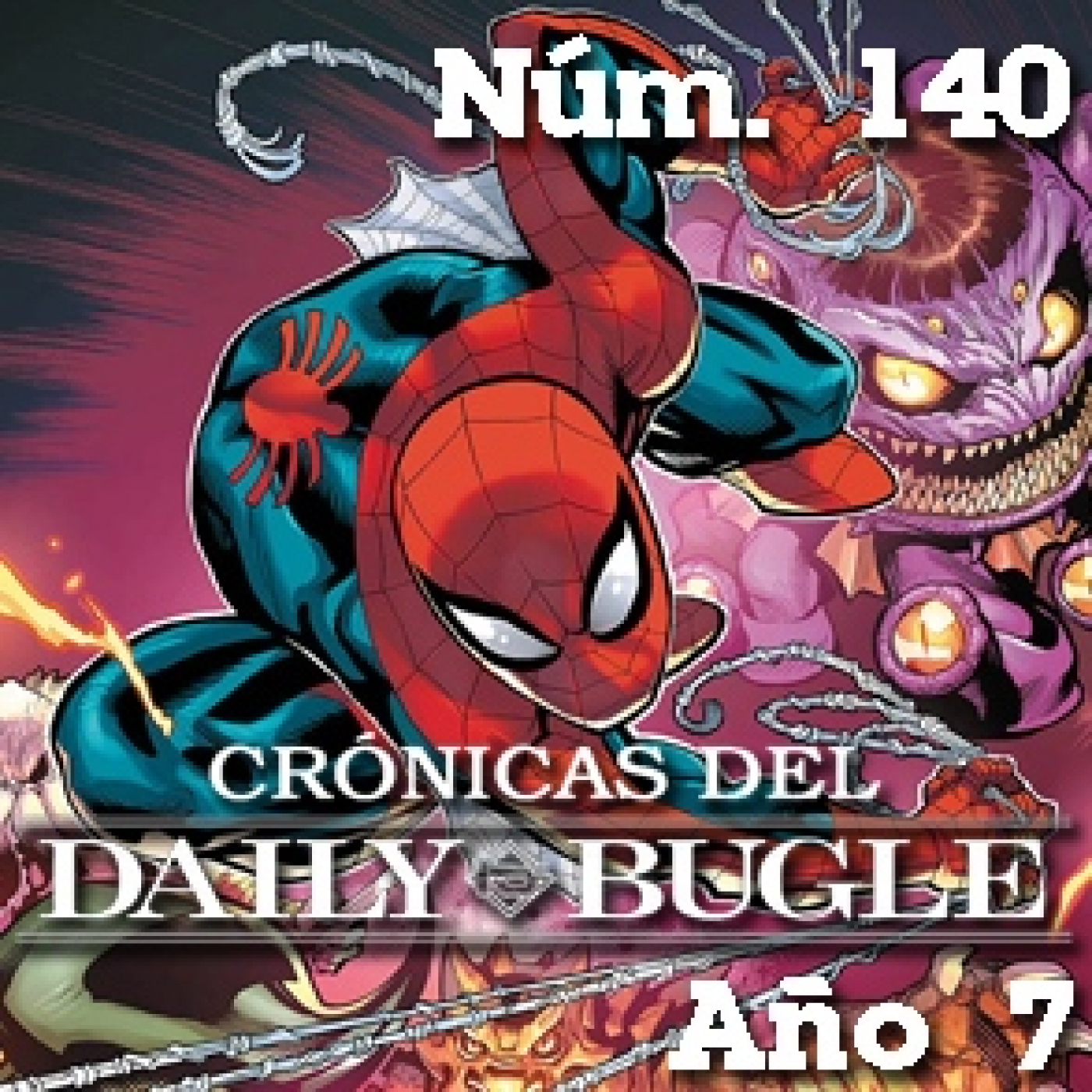 Crónicas del Daily Bugle 140 -¡Telarañoso Chepamuros! episode artwork
