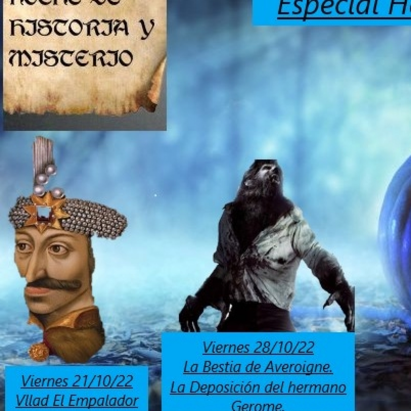 T13-6/519 - 1º Programas Halloween 2022 - Vlad III el Empalador episode artwork