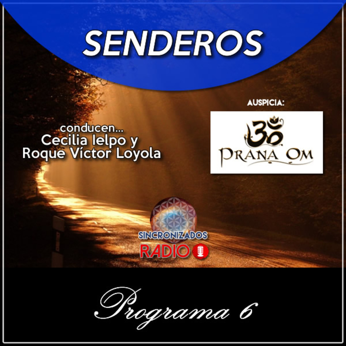 Senderos - Programa 06