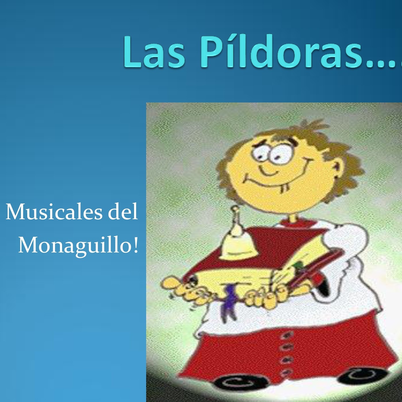 PILDORAS MUSICALES