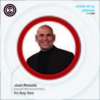 Audio de la semana Yo soy Sen por Juan Rosado Diamante Internacional Platino