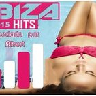IBIZA HITS 2015 Mezclado por DJ Albert