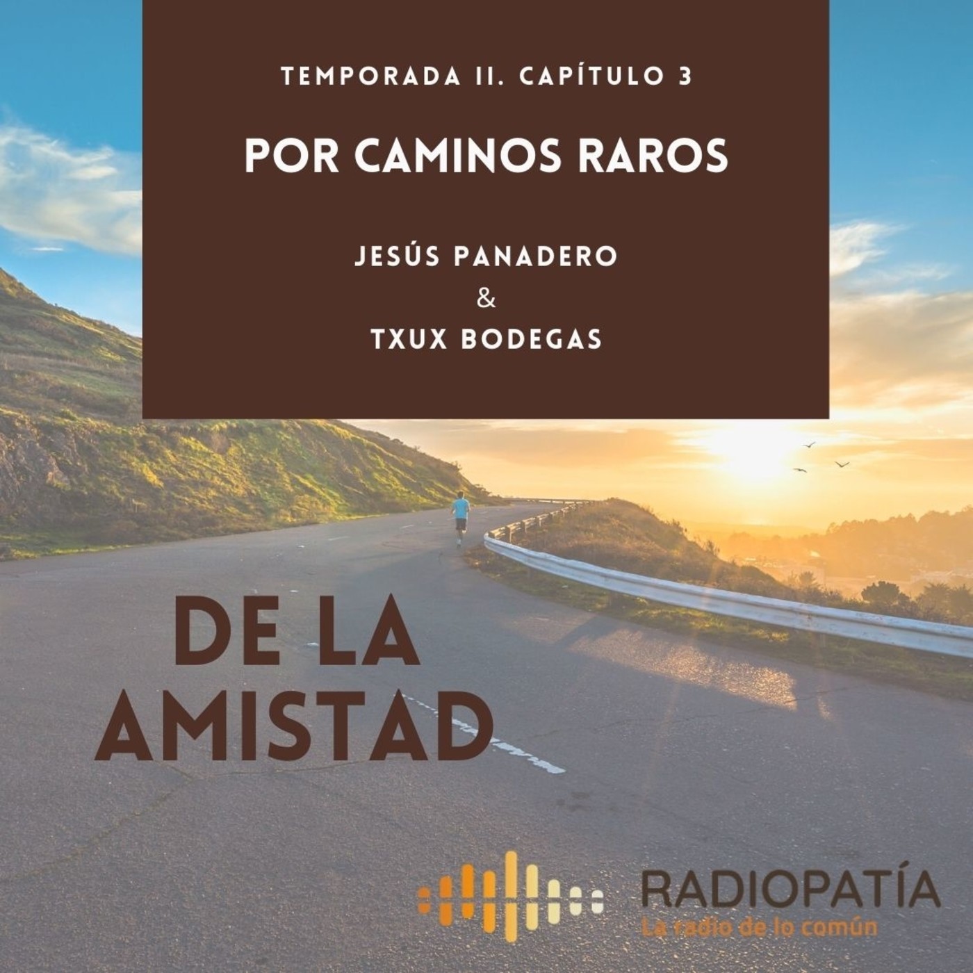 Por caminos raros