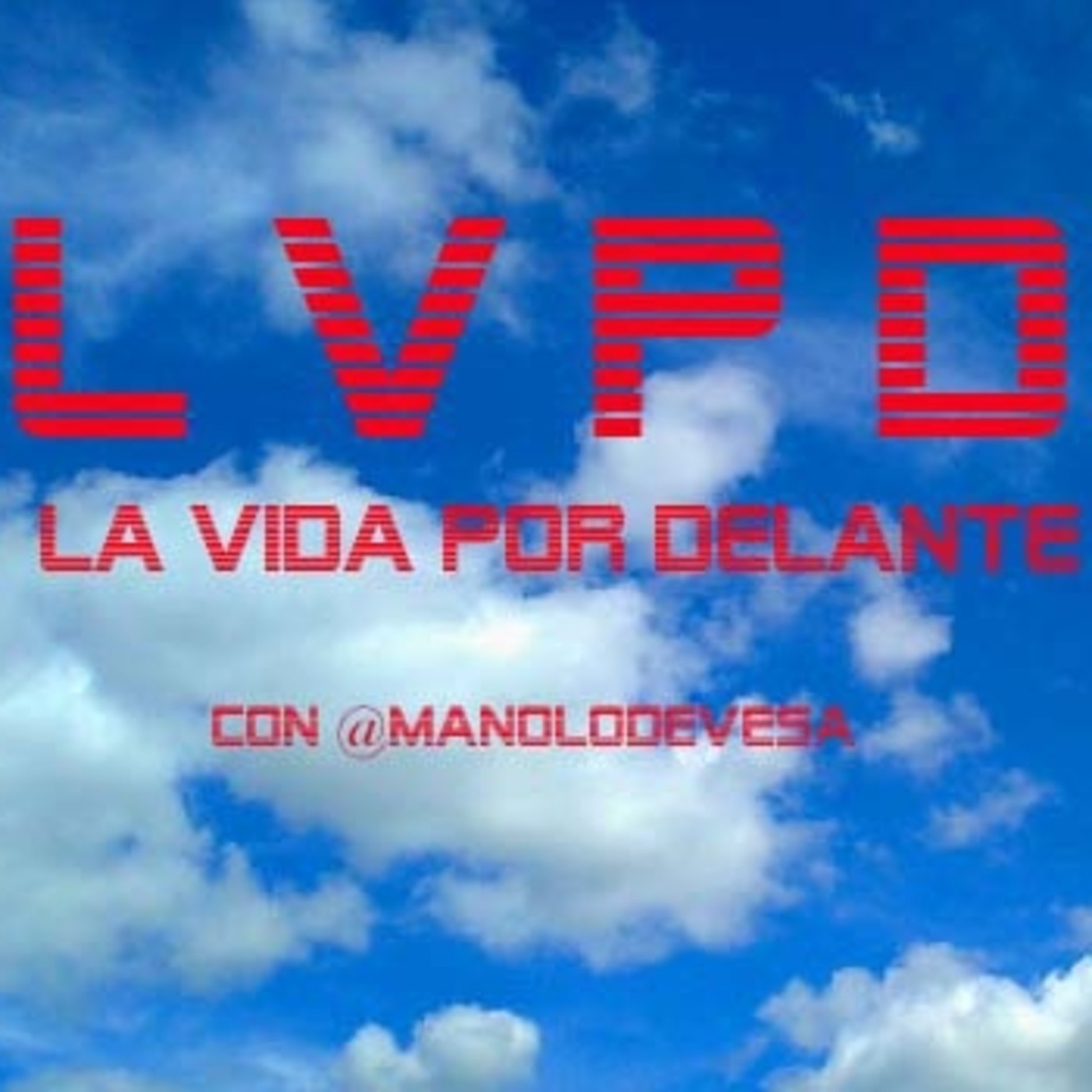 LA VIDA POR DELANTE