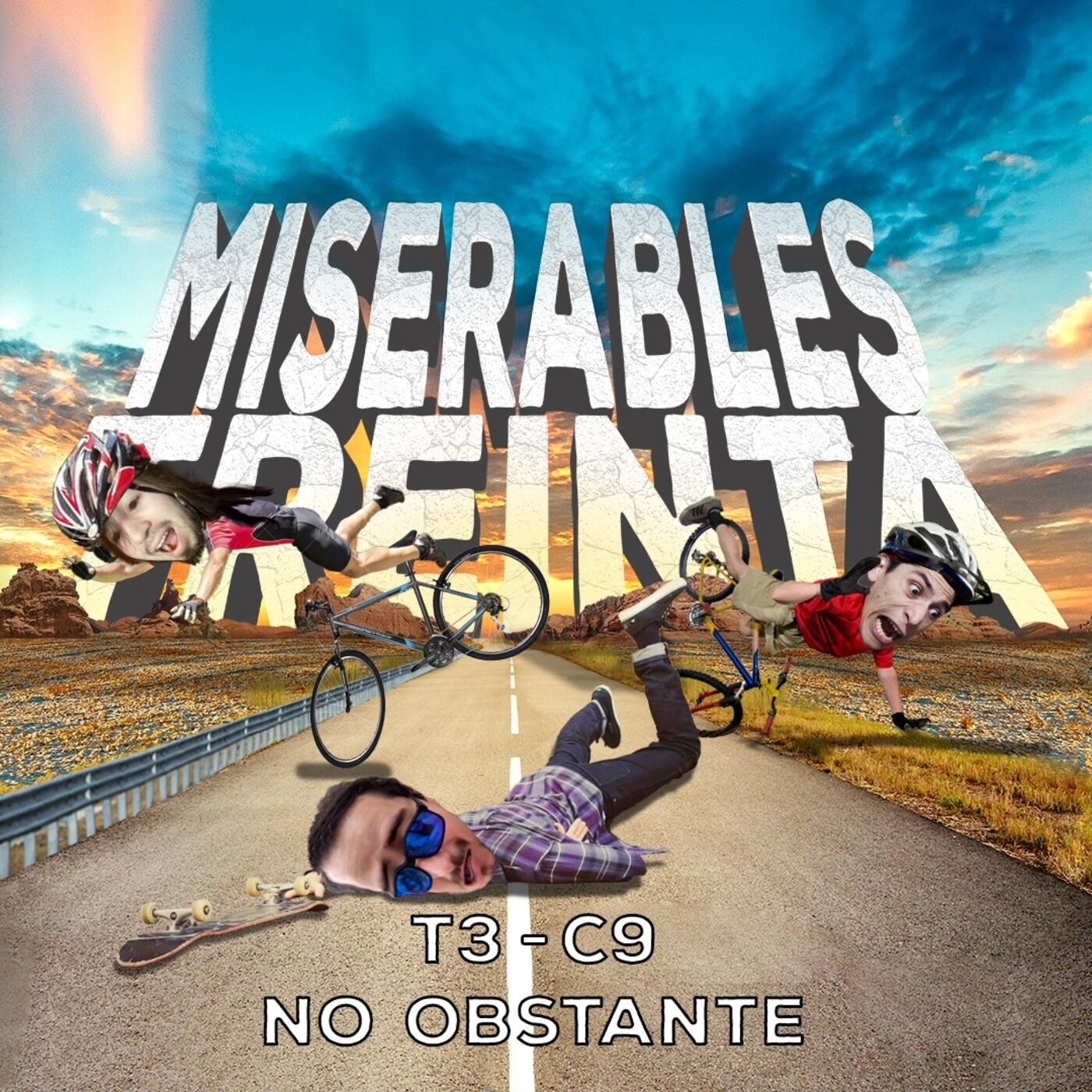 Miserables Treinta