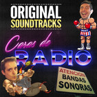 Caras de Radio 18: Especial BSOs Bandas Sonoras Vol.3