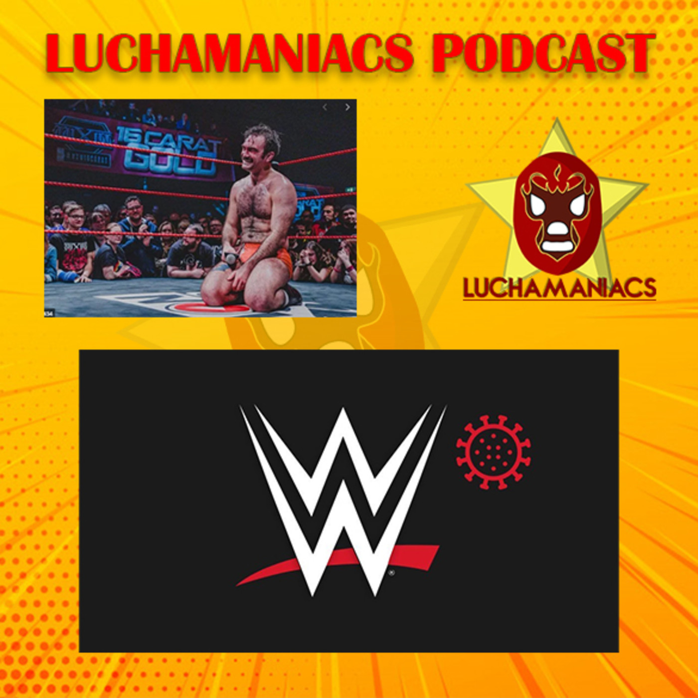 Luchamaniacs el Podcast