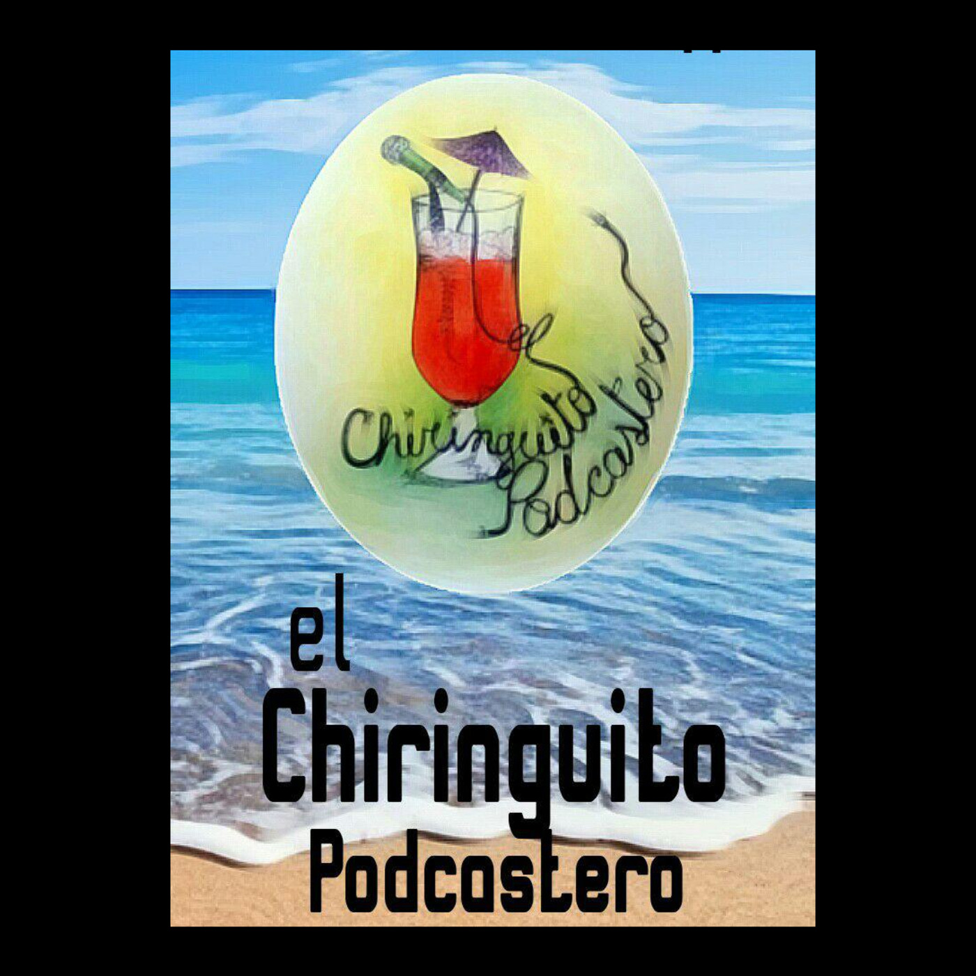 EL CHIRINGUITO PODCASTERO