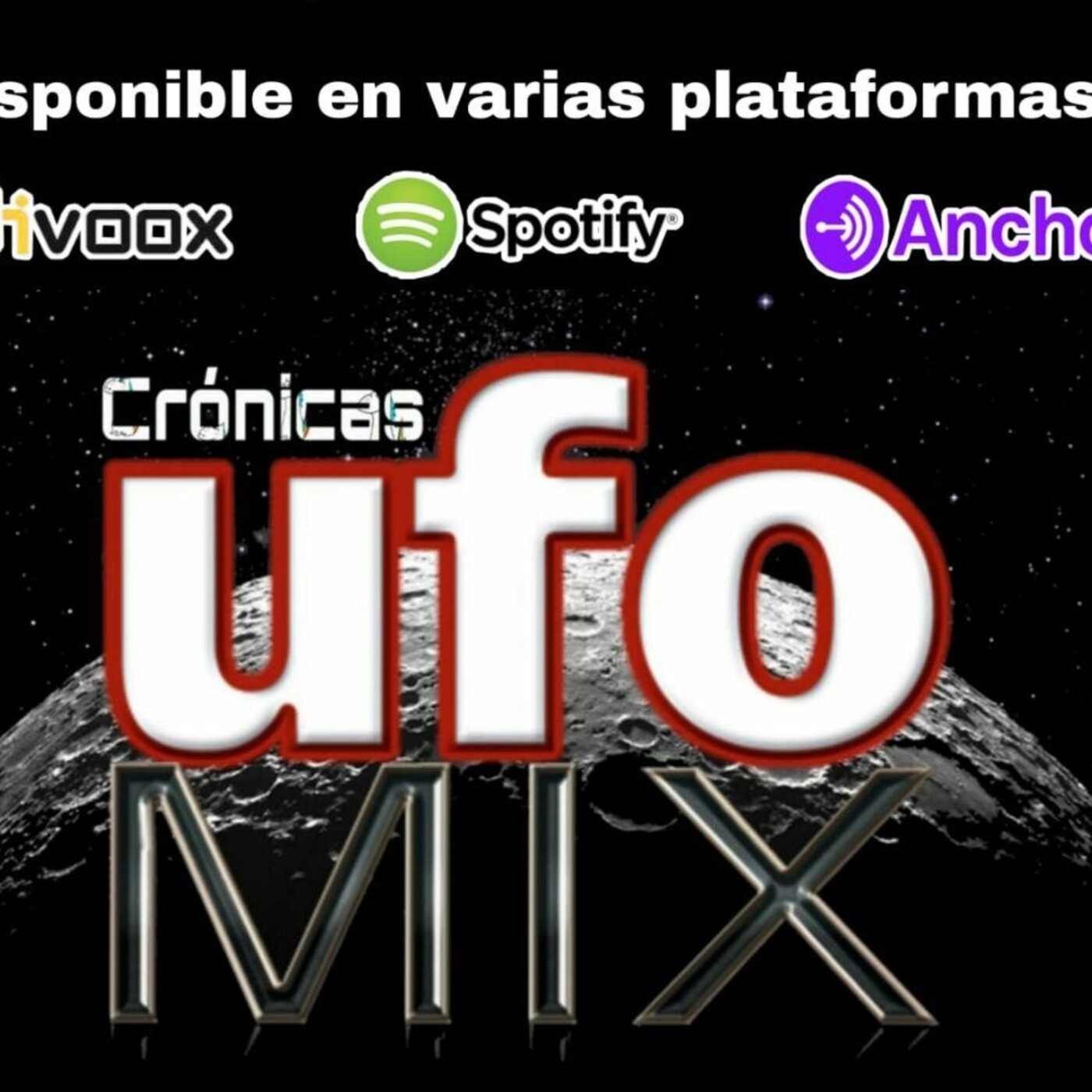 PODCAST CRONICAS UFOMIX