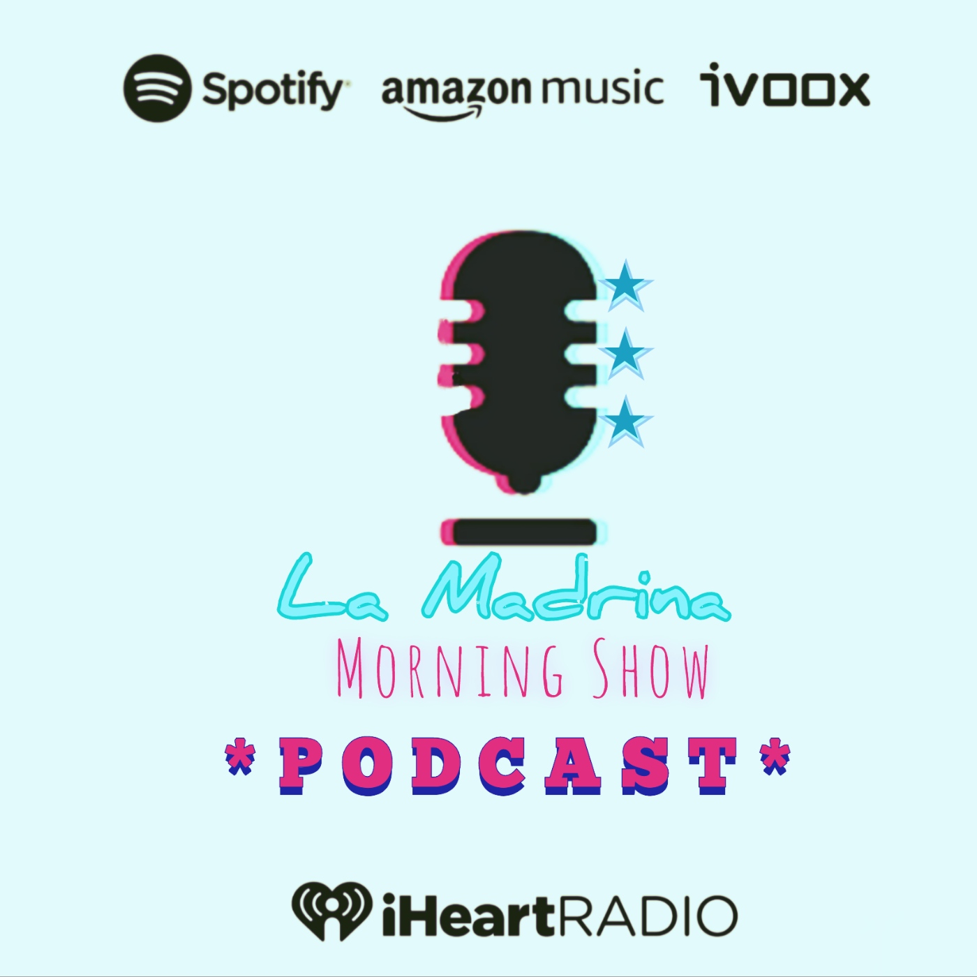 La Madrina Morning Show «PODCAST»