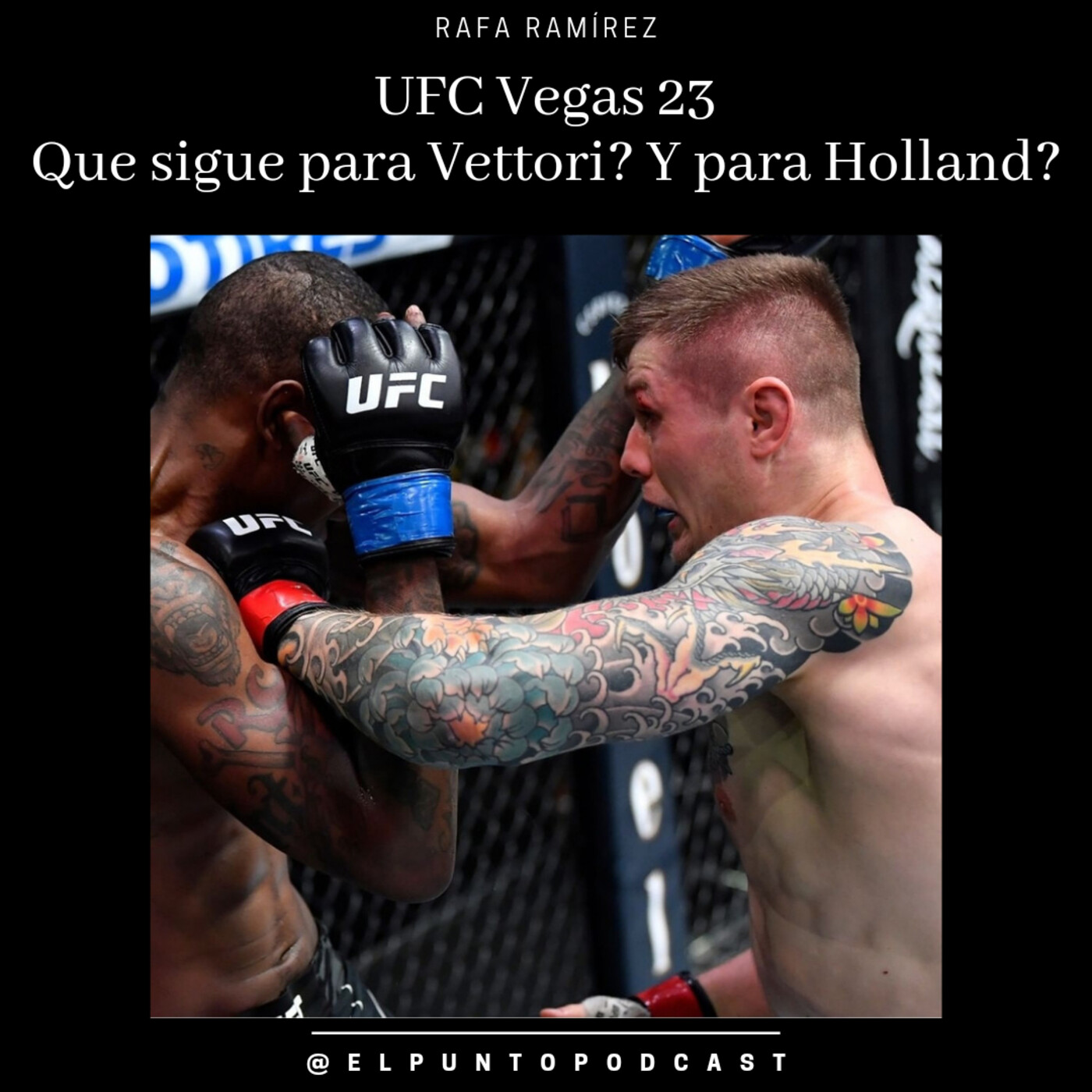 UFC Vegas 23 Que sigue para Vettori? y para Holland? episode artwork