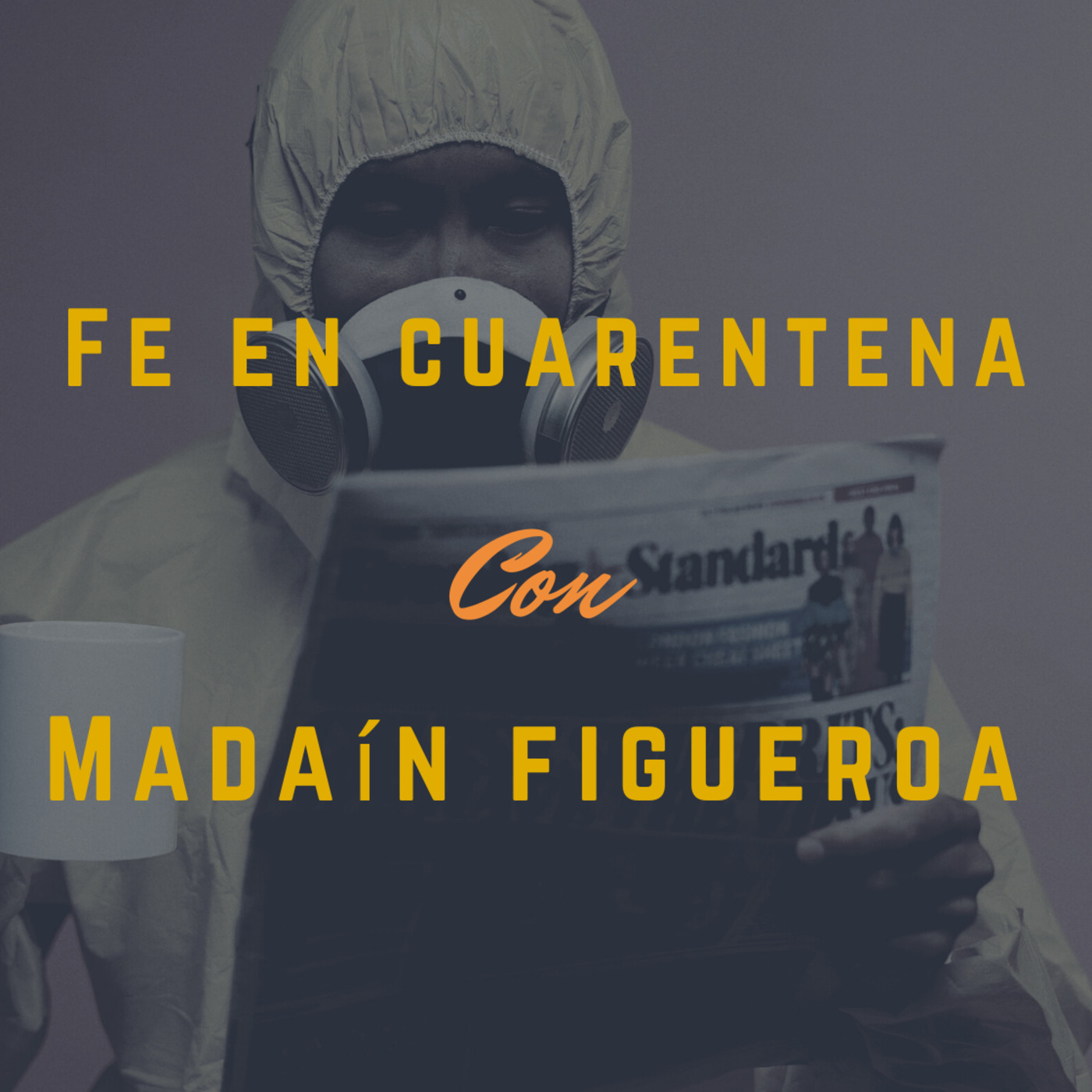 Fe en Cuarentena