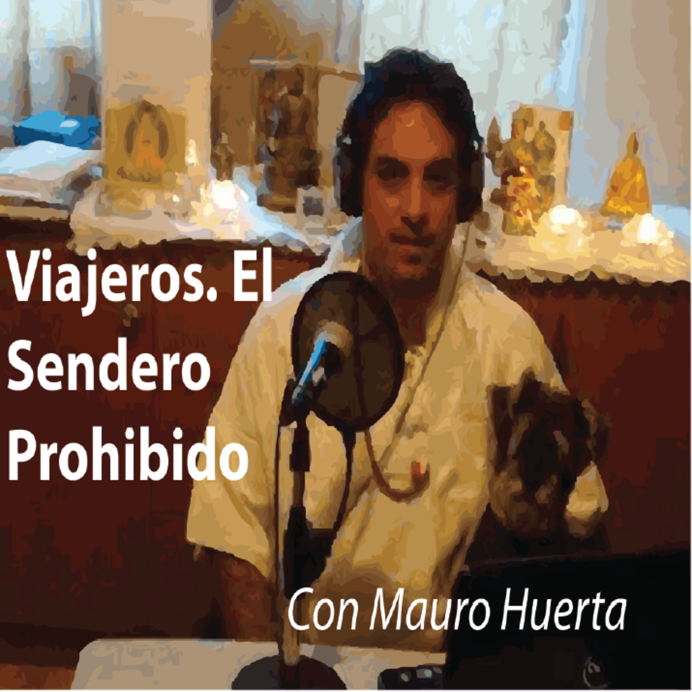 Viajeros. El Sendero Prohibido
